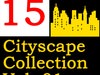 15 Cityscapes  Collection