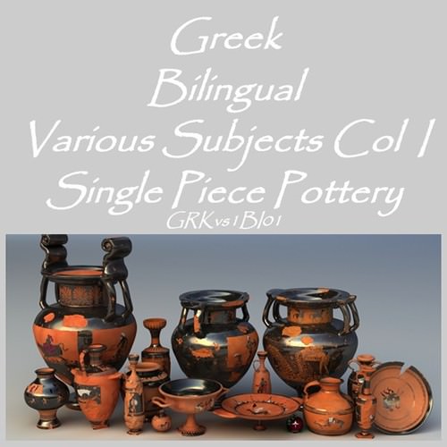 Greek Bilingual Various Subjects Collection I Single Piece Pottery GRKvs1BI01 3D Model .obj .lwo .lw .lws