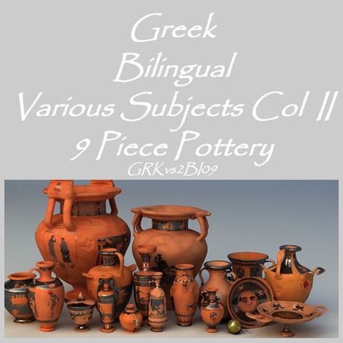 Greek Bilingual Various Subjects Collection II 9 Piece Pottery GRKvs2BI09 3D Model .obj .lwo .lw .lws