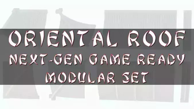 Oriental Roof Modular Elements Next Gen Game Ready PBR Low-poly 3D model