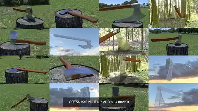 ORTAS AXE NO 5-6-7 AND 8 3D Model Collection