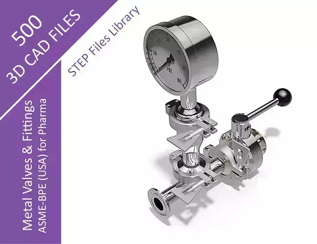 ASME-BPE PHARMA - VALVES AND FITTINGS - STEP 3D model