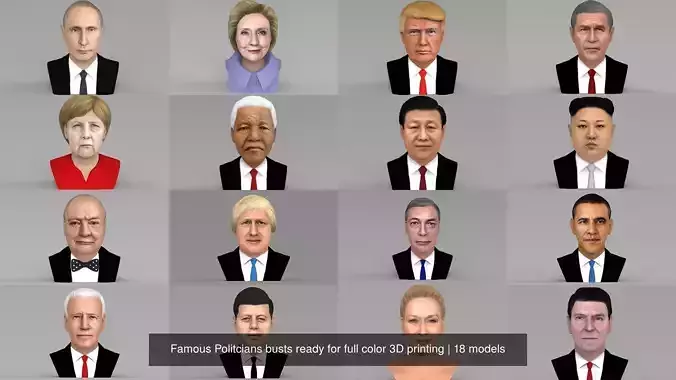 Famous Politcians busts ready for full color 3D printing 3D Model Collection