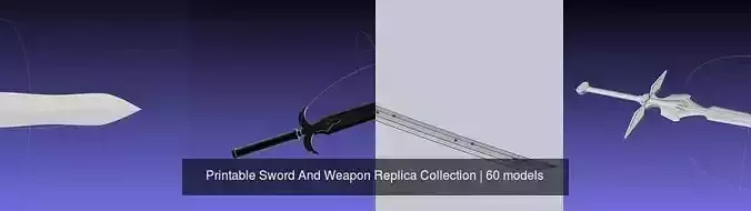 Printable Sword And Weapon Replica Collection 