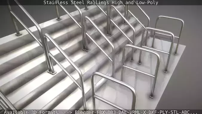 Stainless Steel Railings High and Low-Poly 3D model Stainless Steel Railings High and Low-Poly 3D model