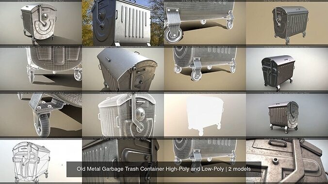 Old Metal Garbage Trash Container High-Poly and Low-Poly 3D Model Collection