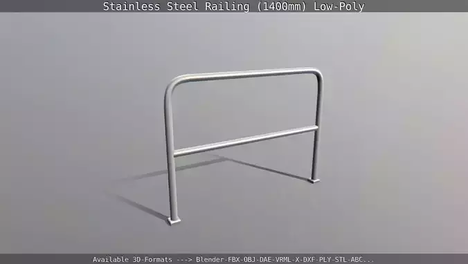 Stainless Steel Railing 1400mm Low-Poly Low-poly 3D model