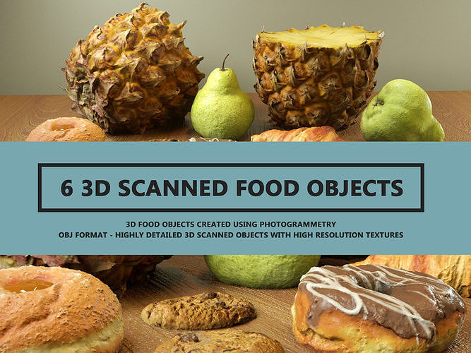6 3D Scanned Food Objects 3D model