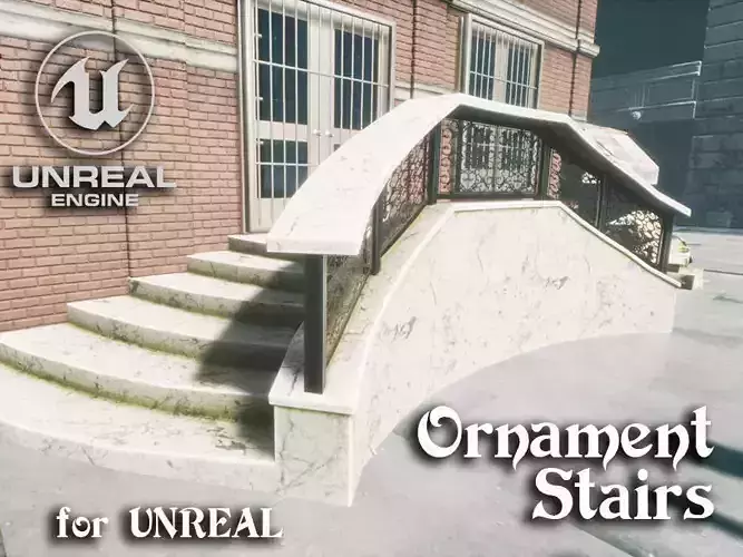 Ornament stairs for UNREAL