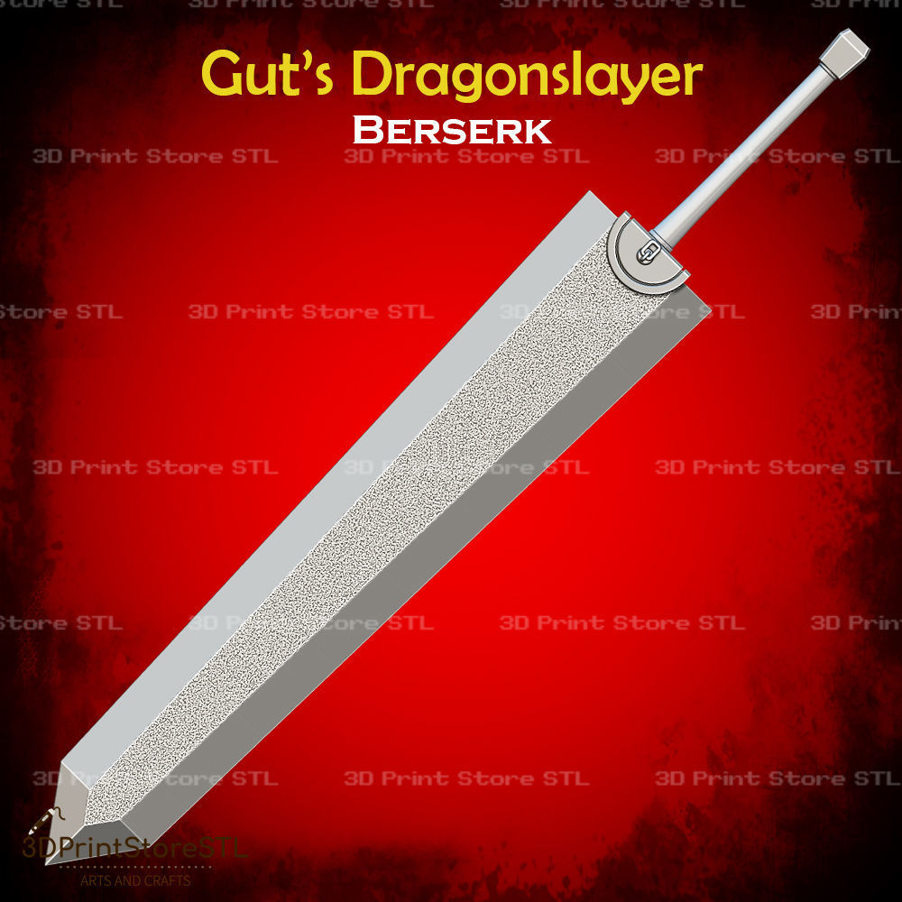 Guts Dragonslayer Sword Cosplay Berserk - STL File 3D print model_1