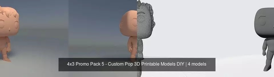 4x3 Promo Pack 5 - Custom Pop 3D Printable Models DIY 3D Model Collection_4