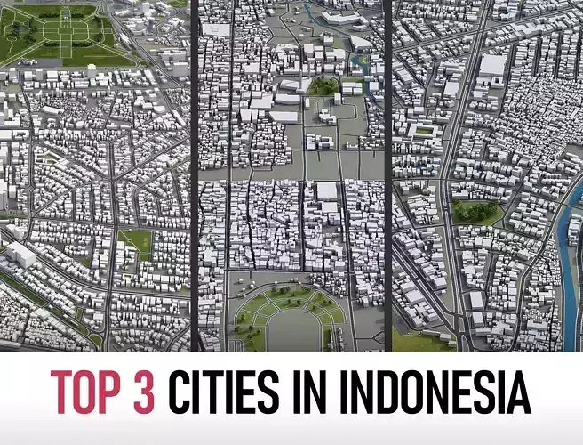 Top 3 Cities in Indonesia 3D Model Collection