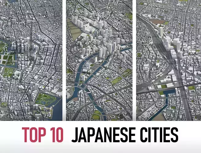 Top 10 Cities in Japan 3D Model Collection