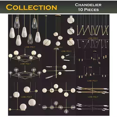 Chandelier 3d model collection 10 Pieces Low-poly 3D model