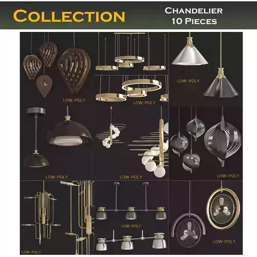 Chandelier 3d model collection 10 Pieces Low-poly 3D model