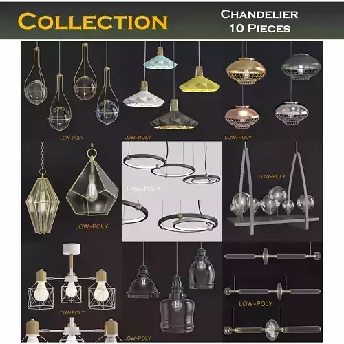 Chandelier 3d model collection 10 Pieces Low-poly 3D model