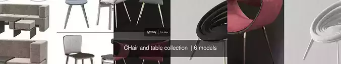 CHair and table collection 