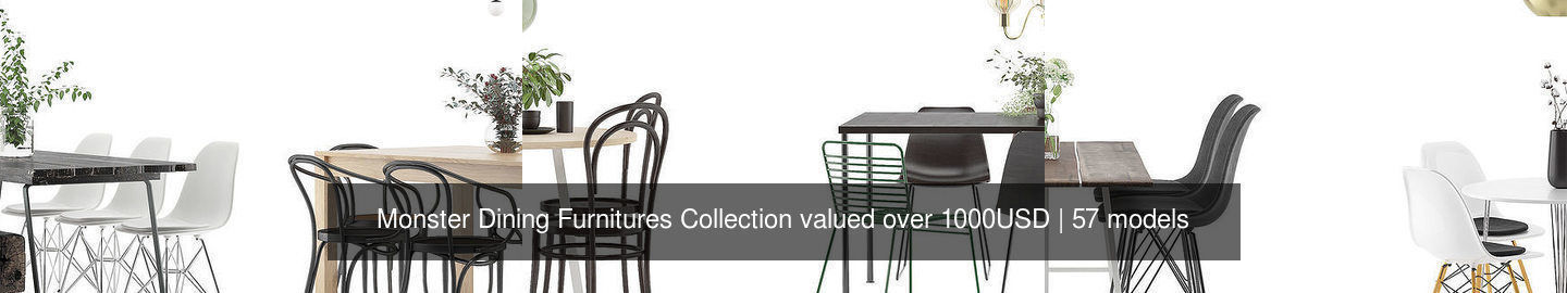 Monster Dining Furnitures Collection valued over 1000USD _7