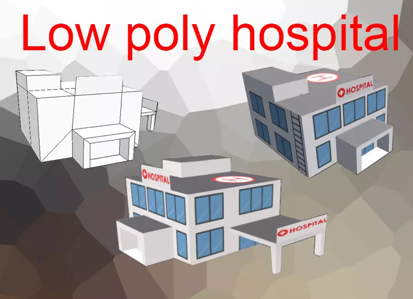 Hospital Low-poly 3D model Low-poly 3D model building Free low-poly 3D model