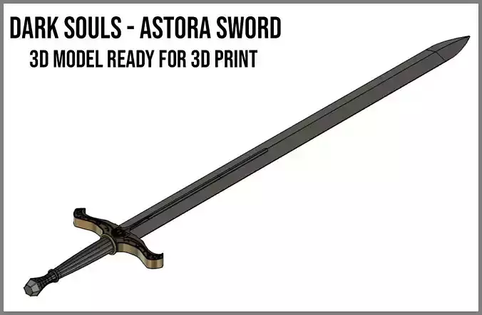 Astora Sword - Dark Souls 3D print model