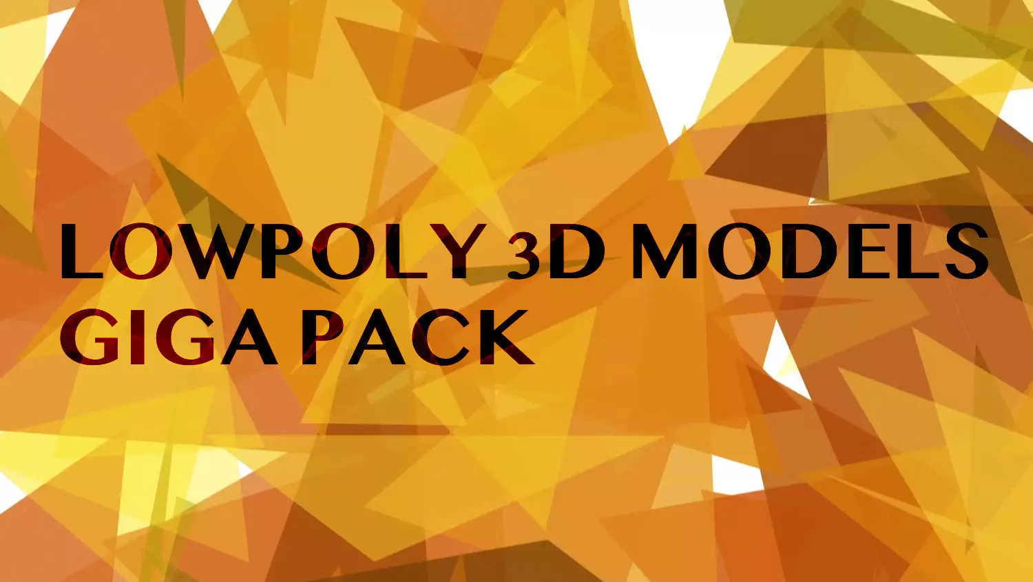 Lowpoly Giga Pack 3D Model Collection_0