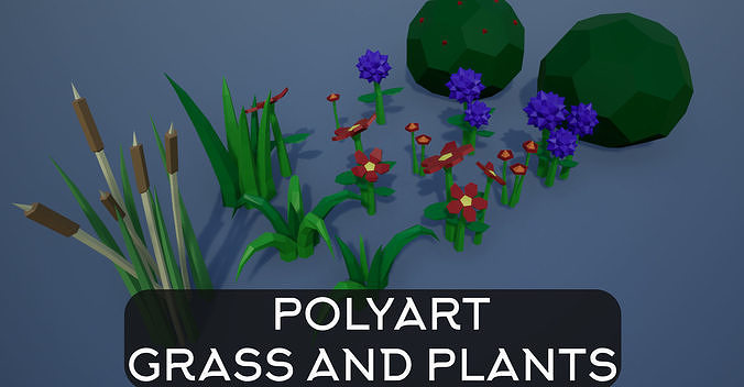 Lowpoly Polygon Grass and Plants  Low-poly 3D model