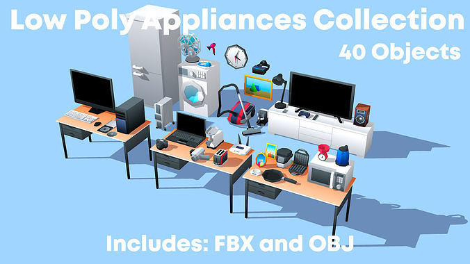 Low Poly Appliances 3D Models Collection Low-poly 3D model