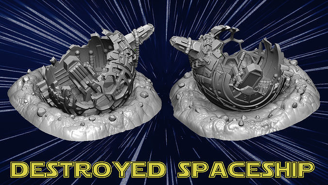 destroyed spaceship 3D print model