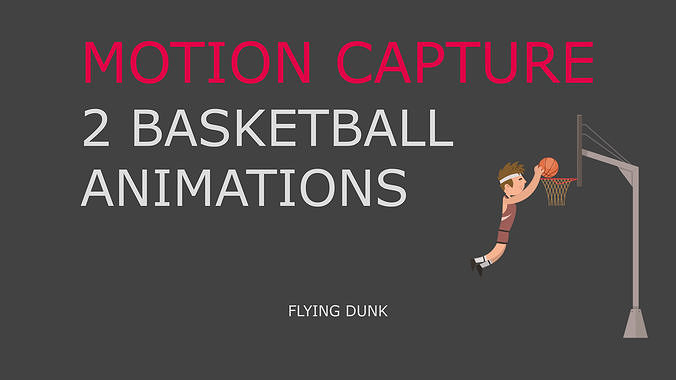 Basketball motion capture 3D mode flying dunk 3D model