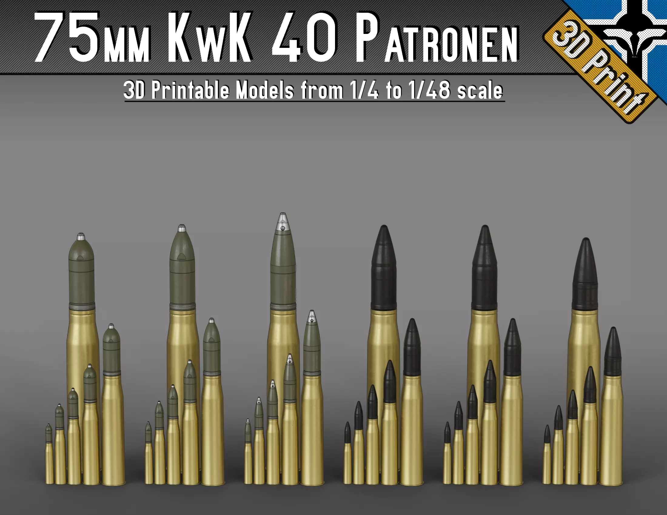 75mm KwK 40 - Stuk 40 Patronen --- 1-4 to 1-48 scale models --- 3D print model_0