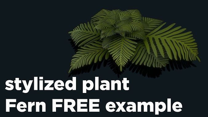Stylized Plant Fern Free low-poly 3D model