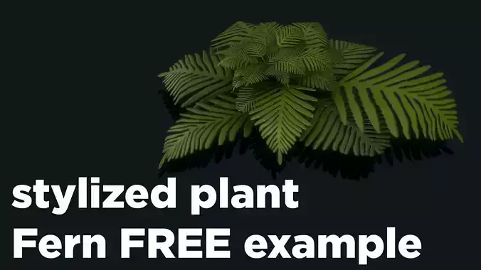 Stylized Plant Fern Free low-poly 3D model