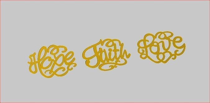 Hope - Faith-Love 3D print model