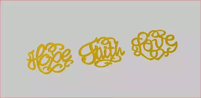Hope - Faith-Love 3D print model