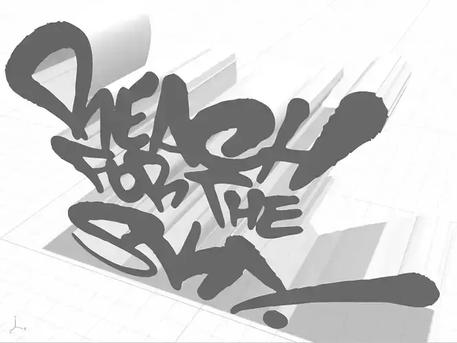 Reach For The Sky Graffiti Tag
