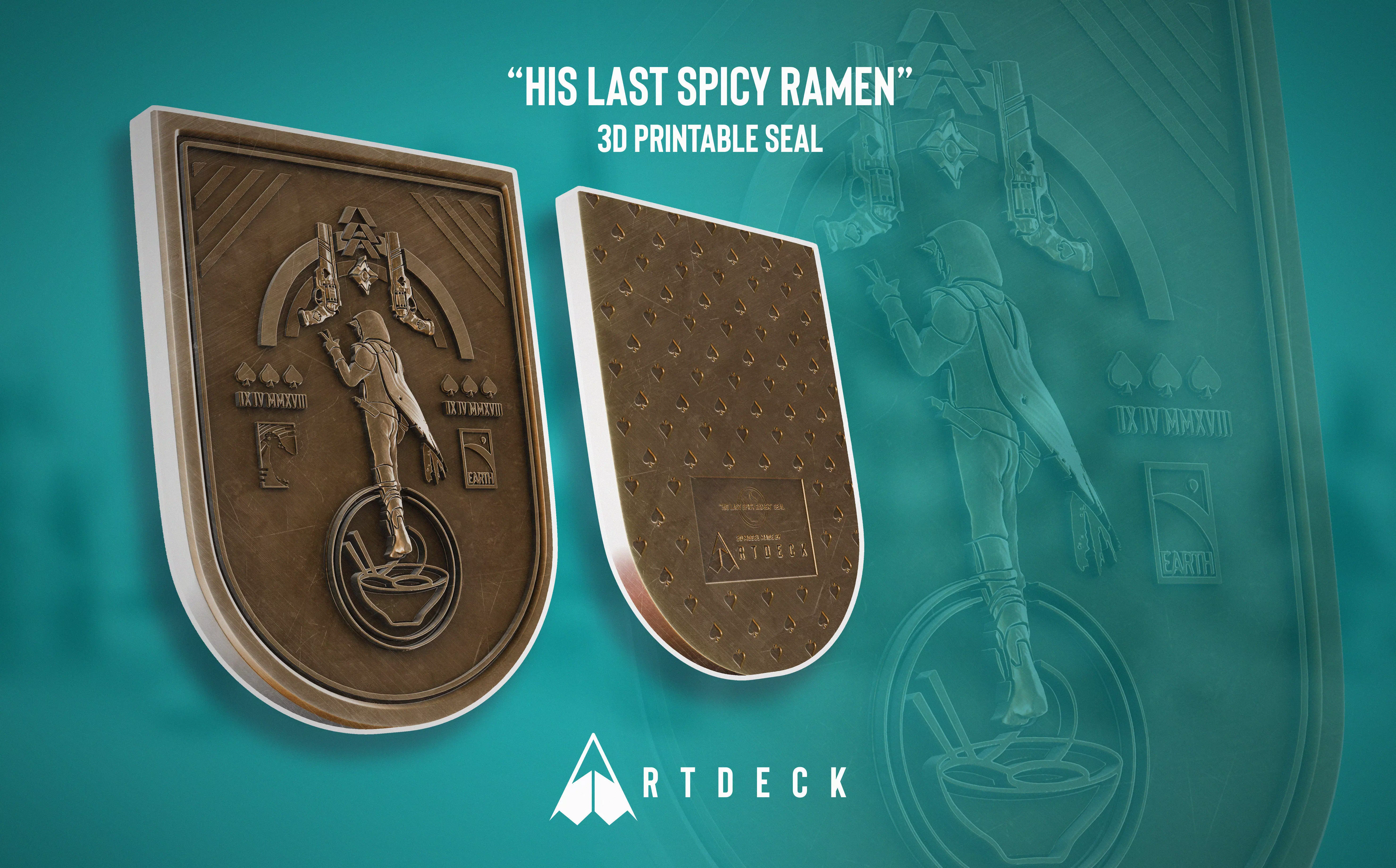 His Last Spicy Ramen 3D Printable Seal Free 3D print model_0