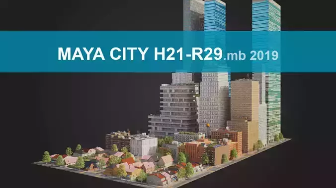 City District H21-R29 MAYA
