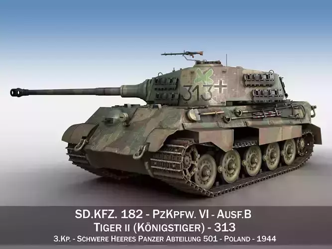 Panzerkampfwagen VI - Ausf B - Tiger II - 313