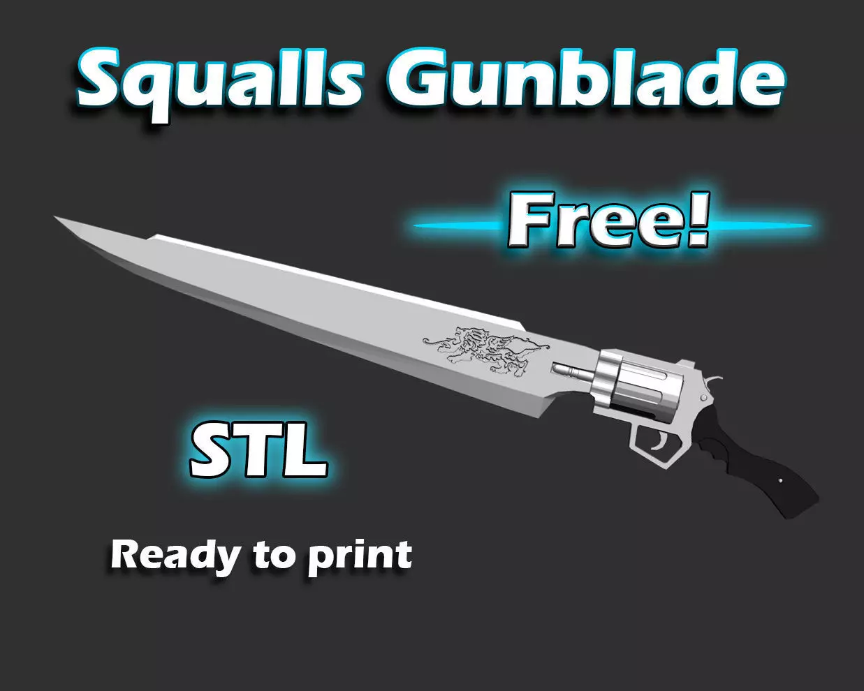 Squalls Gunblade from Final fantasy 8 3D-print Ready free 3D model