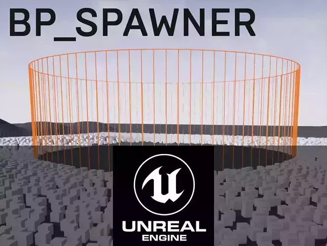 UE4 - BP SPAWNER