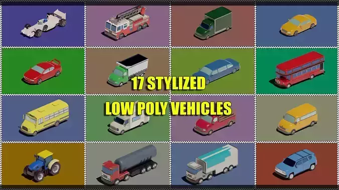 17 Low Poly Stylized Vehicles 3D Model Collection