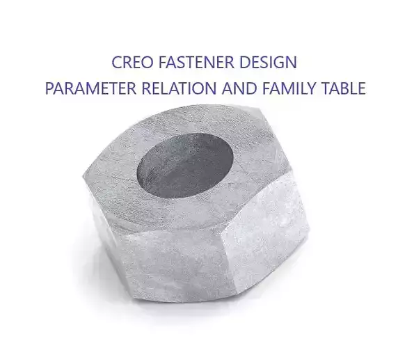 Creo Fastener Design 3D model