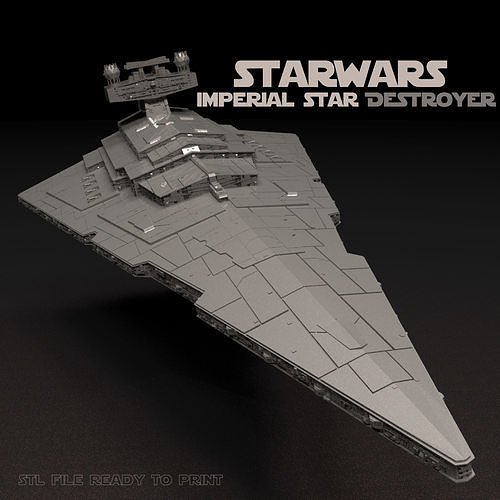 Star Wars Imperial Star Destroyer 3D Print Model Stl  3D print model