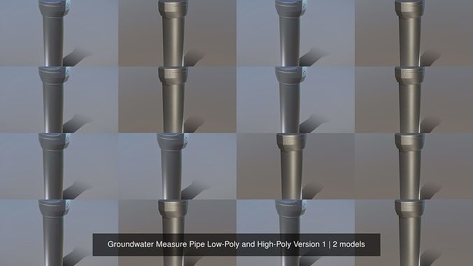 Groundwater Measure Pipe Low-Poly and High-Poly Version 1 3D Model Collection