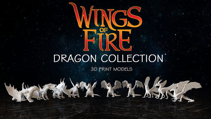 Wings of Fire DRAGONS 3D Model Collection