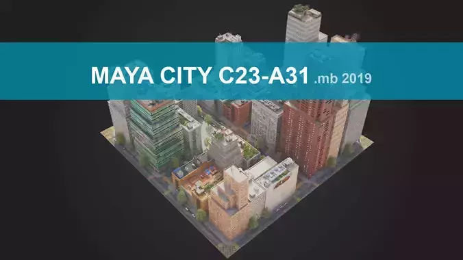 Realistic City District C23-A31 MAYA