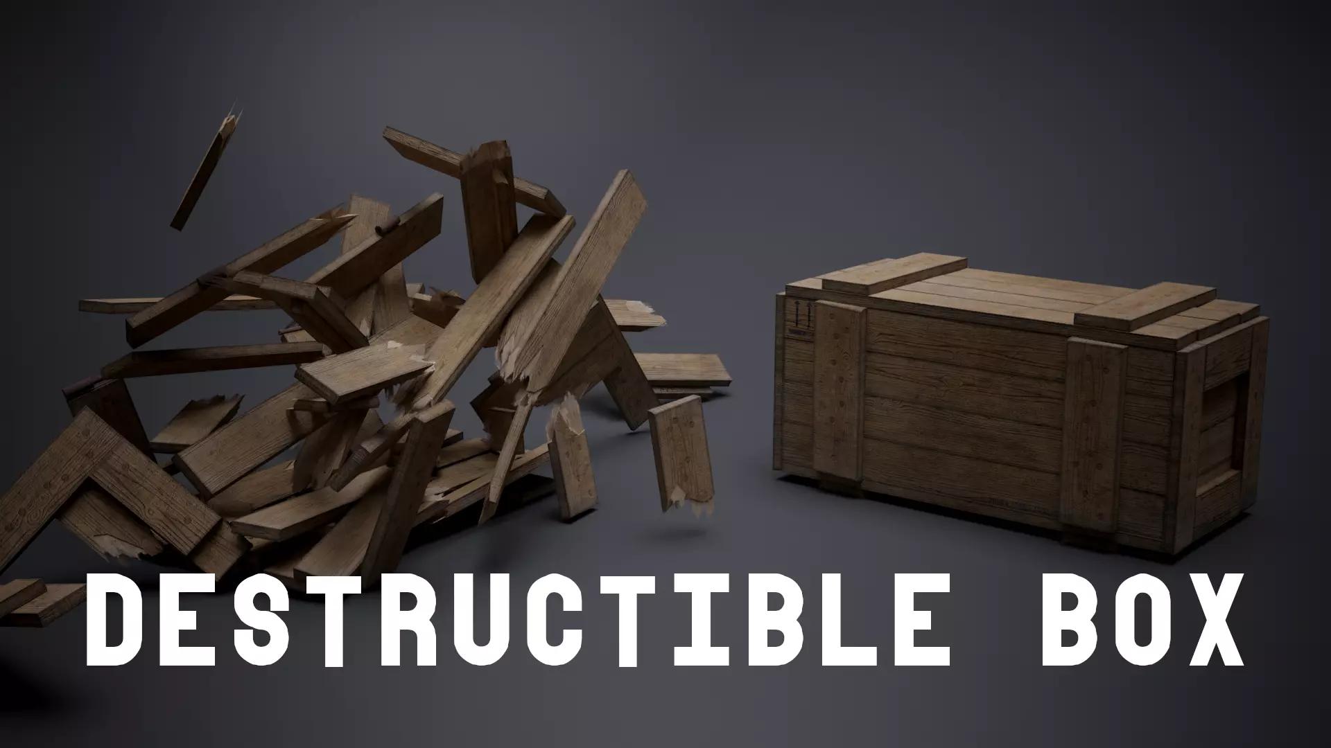 Destructible Wooden Box - Game Ready Low-poly 3D model