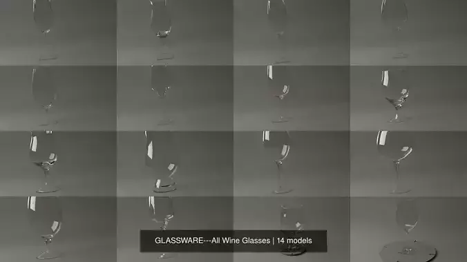 GLASSWARE---All Wine Glasses 3D Model Collection