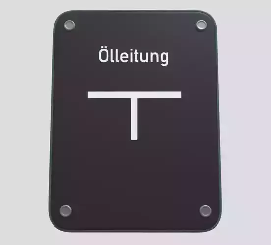 Oelleitung Ver- und Entsorgungs Hinweisschild 3D model