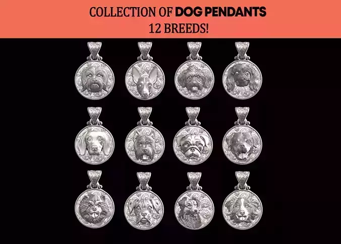 DOG PENDATS COLLECTION BEST FRIEND 12 BREEDS 3D PRINTBLE 